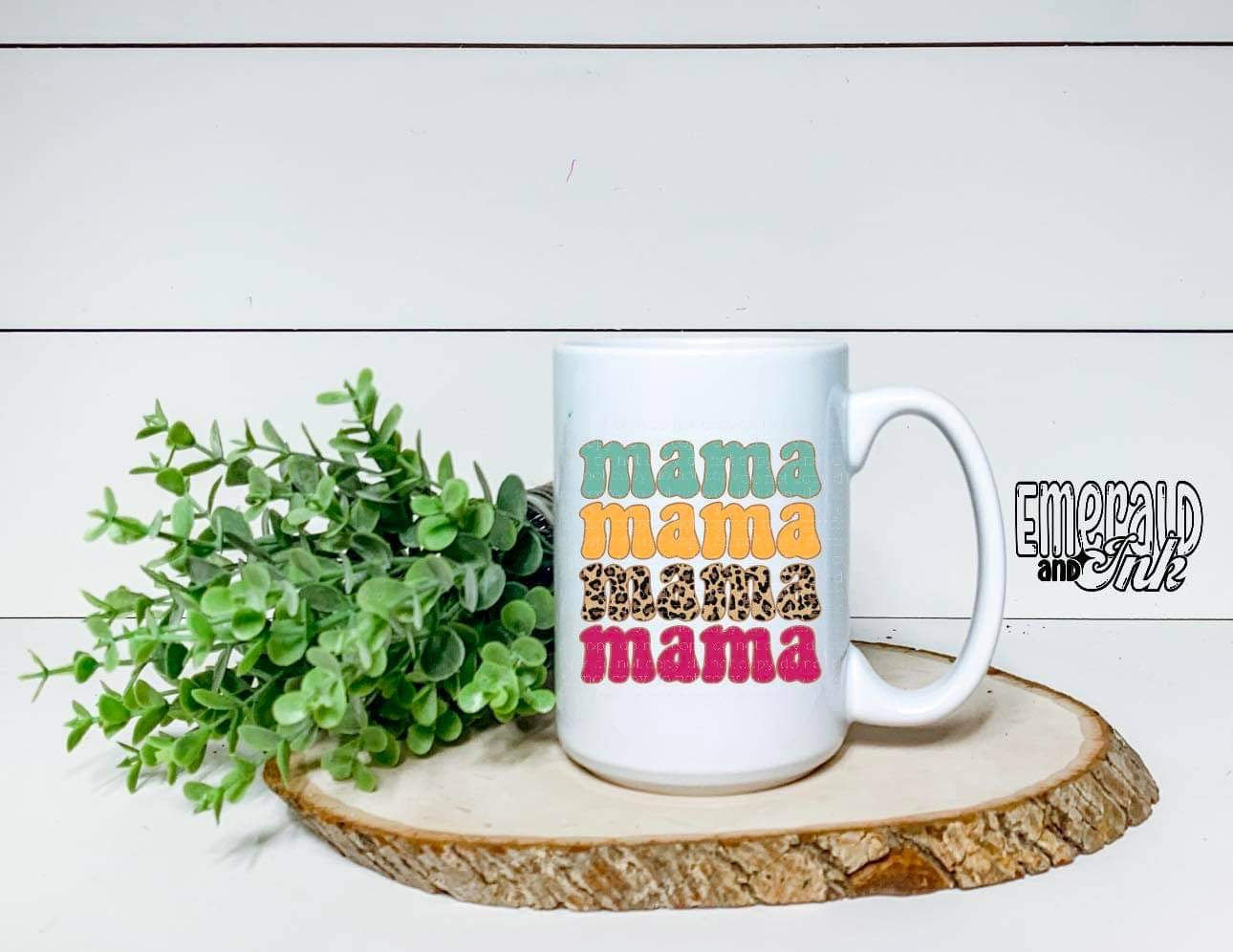 Stacked mama - UVDTF Mug/Cup Transfer – Emerald & Ink