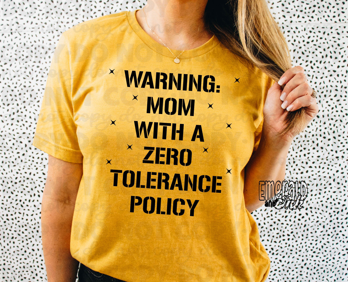 Mom With Zero Tolerance - regular screen print transfer