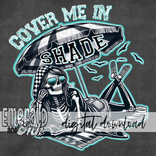 Cover Me In Shade - Digital Download