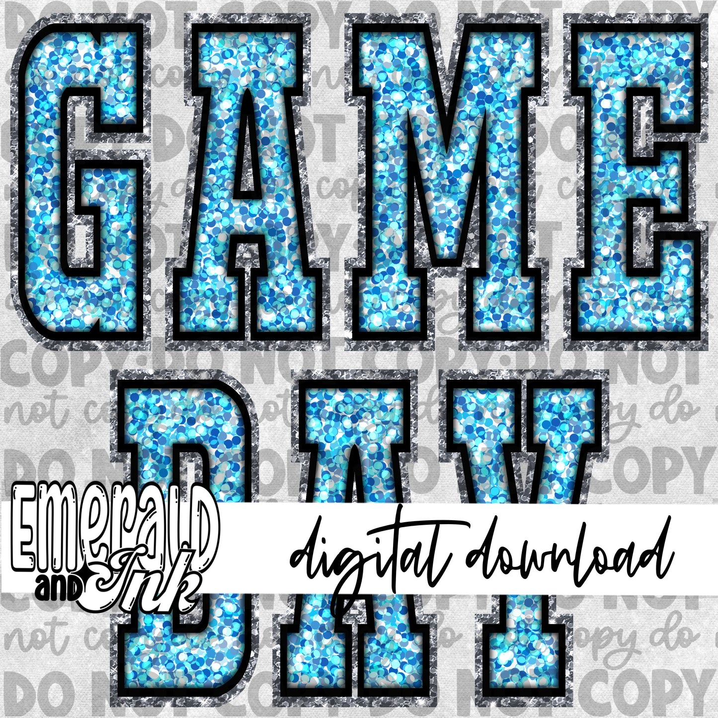 Game Day Glitter (light blue)  - Digital Download