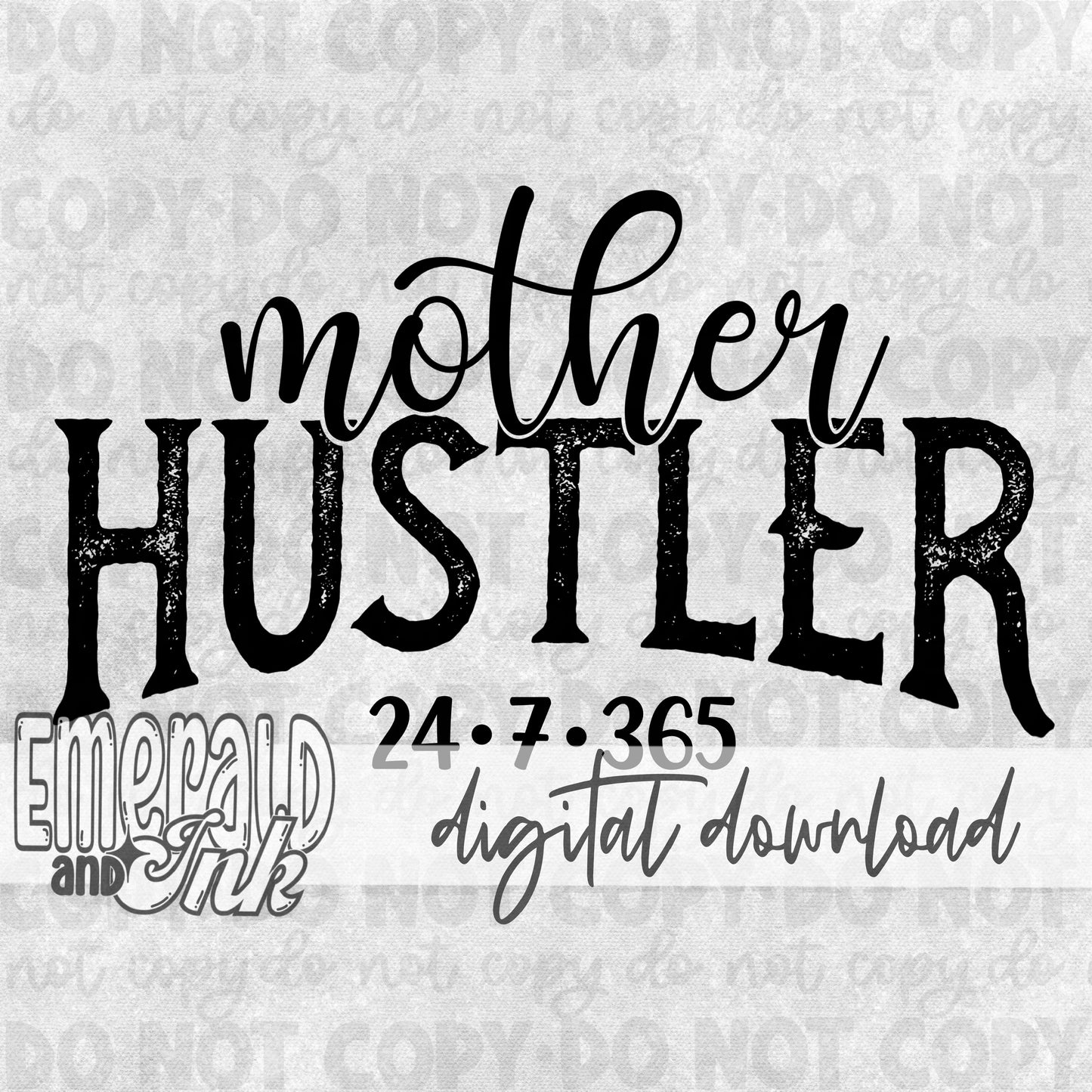 Mother Hustler - DIGITAL Download