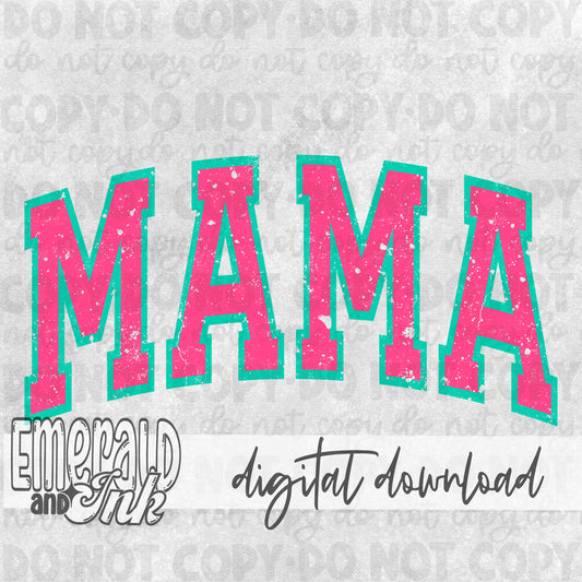 Mama Varsity Hot Pink/Teal - DIGITAL Download